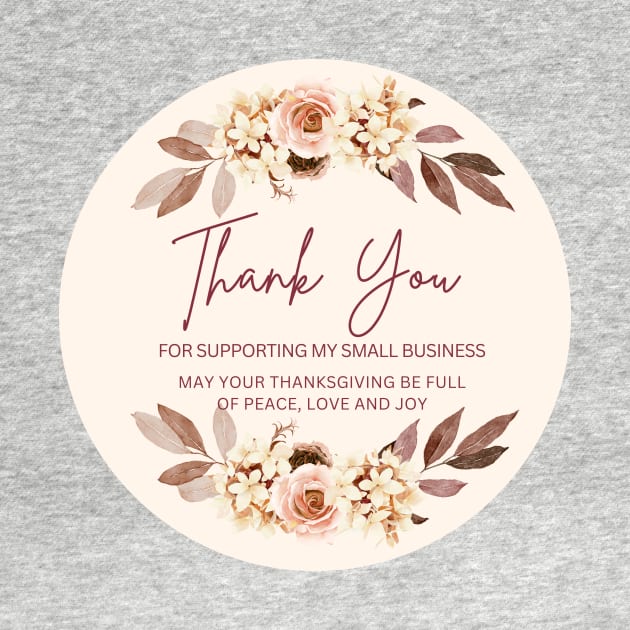 ThanksGiving - Thank You for supporting my small business Sticker 19 by LD-LailaDesign